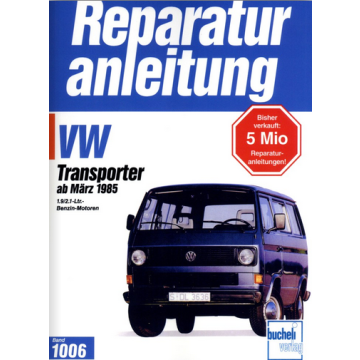 VW Transporter T3 (85>) 1.9 / 2.1 Liter Reparaturanleitung Bucheli 1006