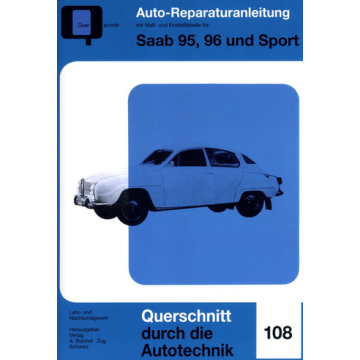 Saab 95 / 96 / Sport Reparaturanleitung Bucheli 108