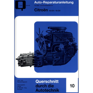 Citroen 10CV / 15CV Reparaturanleitung Bucheli 10