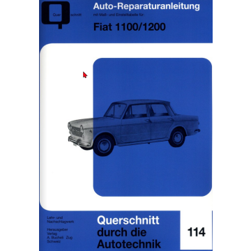 Fiat 1100 / 1200 Reparaturanleitung Bucheli 114
