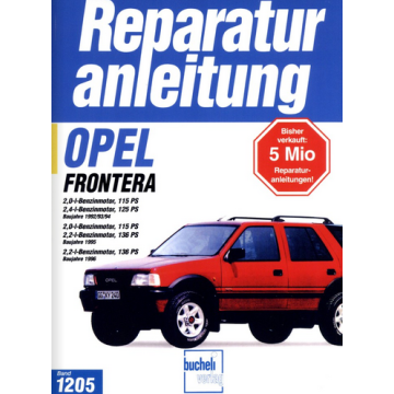 Opel Frontera Benziner (92-98) Reparaturanleitung Bucheli 1205