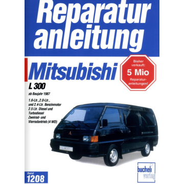 Mitsubishi L 300 Generation 2 (87-98) Reparaturanleitung Bucheli 1208