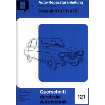 Renault R16 / R16TS Reparaturanleitung Bucheli 121