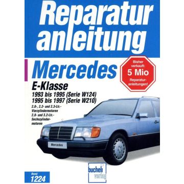 Mercedes E-Klasse W124 / W210 (93-97) Reparaturanleitung Bucheli 1224