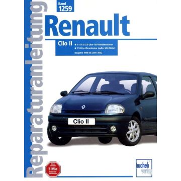 Renault Clio 2 Benziner und Diesel (98-02) Reparaturanleitung Bucheli 1259