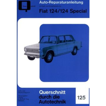 Fiat 124 / Fiat 124 Spezial (66-85) Reparaturanleitung Bucheli 125