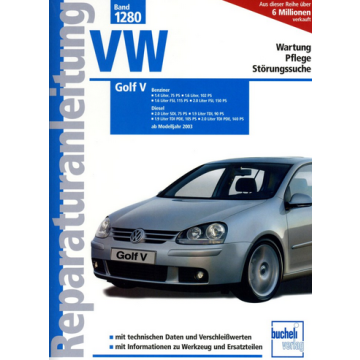 VW Golf V 1K (03-08) Reparaturanleitung Bucheli 1280