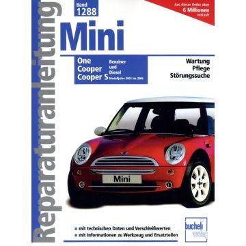 Mini One Cooper Cooper S (01-06) Reparaturanleitung Bucheli 1288