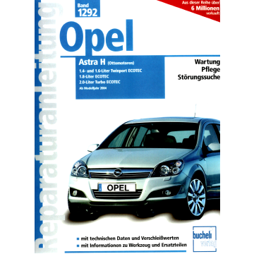 Opel Astra H Benziner (04-10) Reparaturanleitung  Bucheli 1292