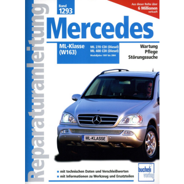 Mercedes ML 270 CDI / ML 400 CDI W163 Reparaturanleitung Bucheli 1293