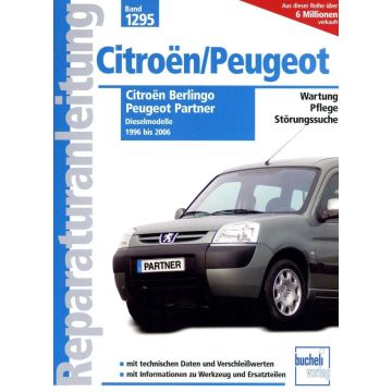 Citroen Berlingo Peugeot Partner Diesel (96-06) Reparaturanleitung Bucheli 1295