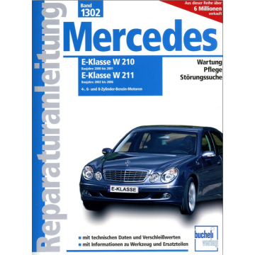 Mercedes E-Klasse W210 W211 (00-06) Reparaturanleitung Bucheli 1302