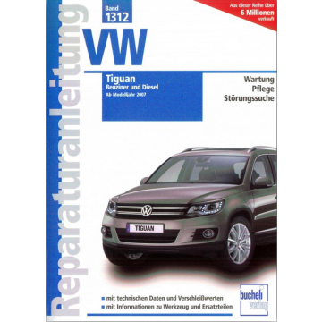 VW Tiguan 1 Typ 5N (07-16) Reparaturanleitung Bucheli 1312