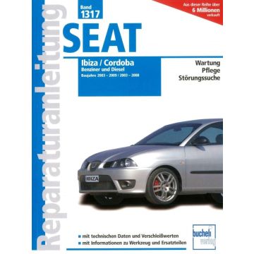 Seat Ibiza Seat Cordoba 6L (03-09) Reparaturanleitung Bucheli 1317