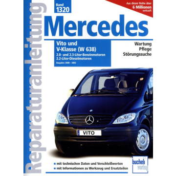Mercedes Vito V-Klasse, W 638 (00-03) Reparaturanleitung Bucheli 1320