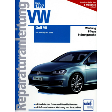 VW Golf VII (2013>) Reparaturanleitung Bucheli 1337
