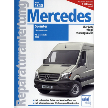 Mercedes Sprinter Diesel W 906 (06-18) Reparaturanleitung Bucheli 1340