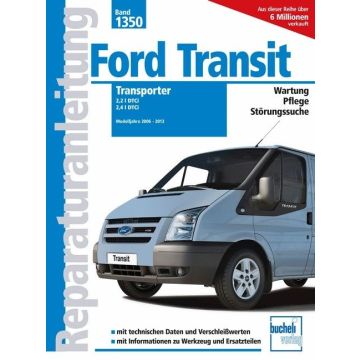 Ford Transit Transporter 2,2L 2,4L (06-13) Reparaturanleitung Bucheli 1350