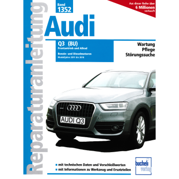 Audi Q3 8U (2011-2018) Reparaturanleitung Bucheli 1352