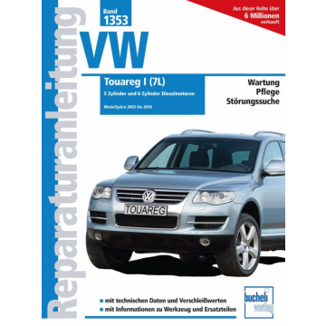 VW Touareg I 7L (2003-2010) Reparaturanleitung Bucheli 1353