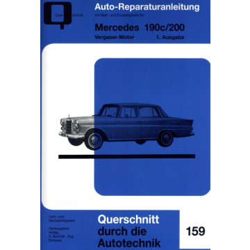 Mercedes 190c/200 Vergaser-Motor - Reparaturanleitung