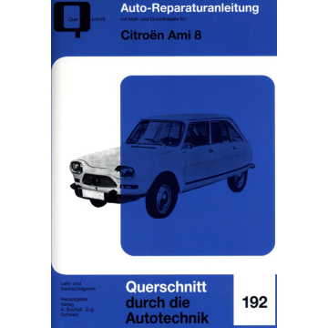 Citroen Ami 8 Reparaturanleitung Bucheli 192