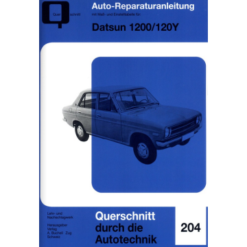 Datsun 1200/120Y Reparaturanleitung Bucheli 204