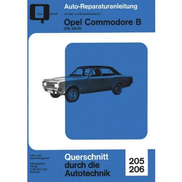 Opel Commodore B / GS / GSE (71-77) Reparaturanleitung Bucheli 205