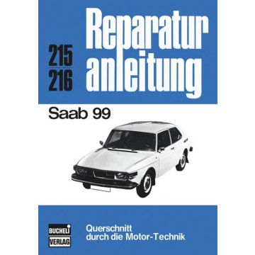 Saab 99 (68-74) Reparaturanleitung Bucheli 215