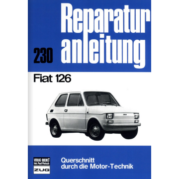 Fiat 126 Reparaturanleitung Bucheli 230