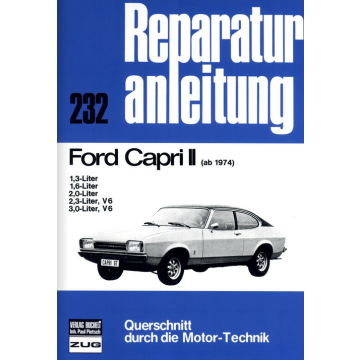 Ford Capri II (ab 1974) Reparaturanleitung Bucheli 232