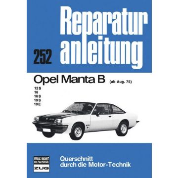 Opel Manta B  12S / 16 / 16S / 19S / 19E (75>) - Reparaturanleitung