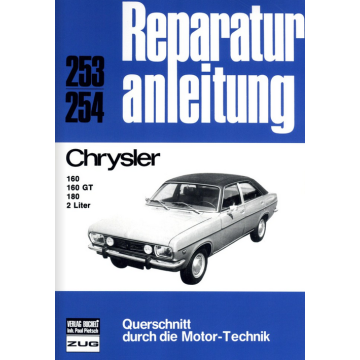 Chrysler 160/160 GT/180 2 Liter Reparaturanleitung Bucheli 253