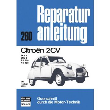 Citroen 2 CV (<75) Reparaturanleitung Bucheli 260