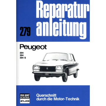 Peugeot 204/304/304 S Reparaturanleitung Bucheli 279