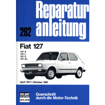 Fiat 127 (04.1977 - 10.1981) Reparaturanleitung Bucheli 292