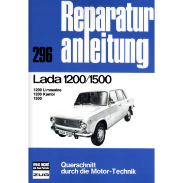 Lada 1200/1500 Limousine u. Kombi Reparaturanleitung Bucheli 296