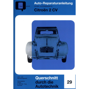 Citroen 2 CV Reparaturanleitung Bucheli 29