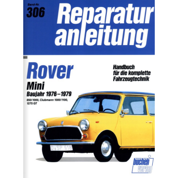 Rover Mini (1976-1979) Reparaturanleitung Bucheli 306