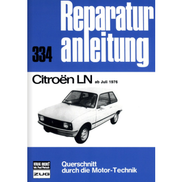 Citroen LN (ab 07.1976) Reparaturanleitung Bucheli 334