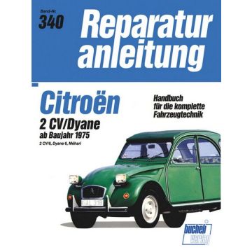 Citroen 2 CV 6 / Dyane 6 (75>) Reparaturanleitung 340