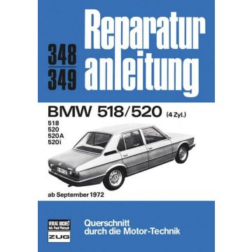 BMW E12 518 / 520 (72>) Reparaturanleitung Bucheli 348