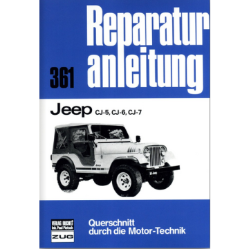 Jeep CJ 5 / CJ 6 / CJ 7  Reparaturanleitung Bucheli 361