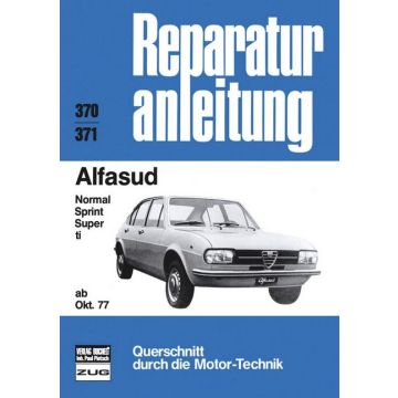 Alfasud Sprint / Super / Ti (77>) Reparaturanleitung Bucheli 370