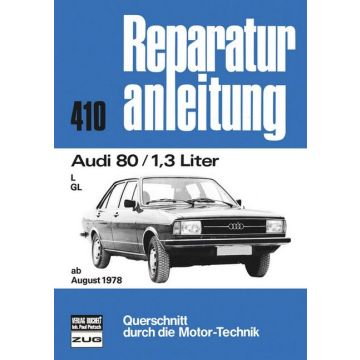 Audi 80 1.3 Liter (78>) Reparaturanleitung Bucheli 410