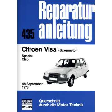Citroen Visa Special / Club mit Boxermotor Reparaturleitfaden Bucheli 435