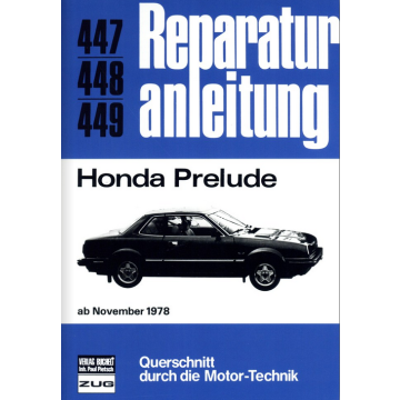Honda Prelude (ab 11.1978) Reparaturanleitung Bucheli 447