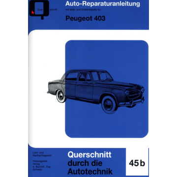 Peugeot 403 Reparaturanleitung Bucheli 45b