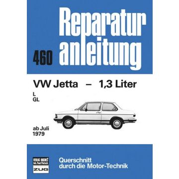VW Jetta 1.3 l (79>) Reparaturanleitung Bucheli 460