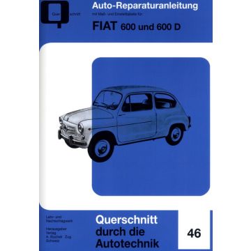 Fiat 600 und 600 D Reparaturanleitung Bucheli 46